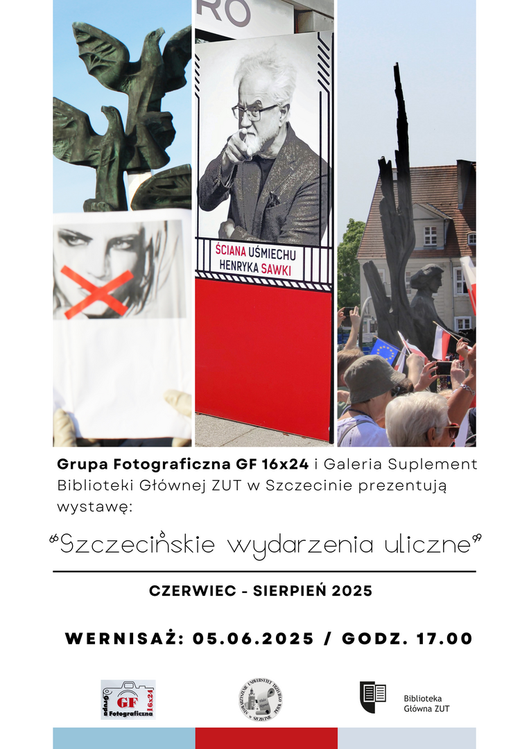 Plakat wystawy &amp;quot;Szczecińskie wydarzenia uliczne&amp;quot;