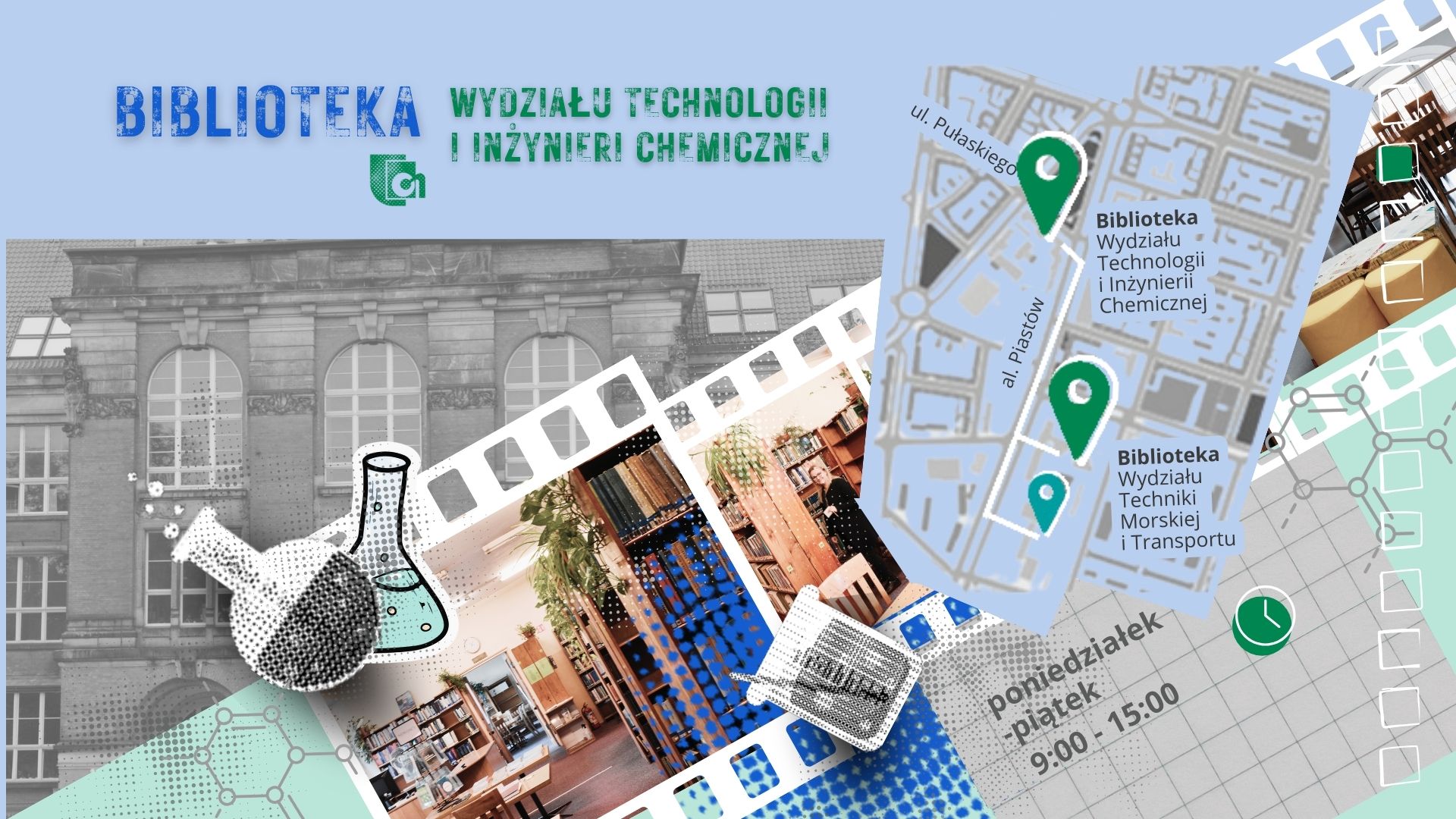 Biblioteka Wydziału Technologii i Inżynierii Chemicznej