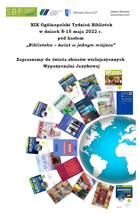 Plakat poświęcony promocji zbiorów wielojęzycznych dostępnych w Wypożyczalni Językowej. /Projekt i wykonanie plakatu: B.Cendrowska, B.Pius